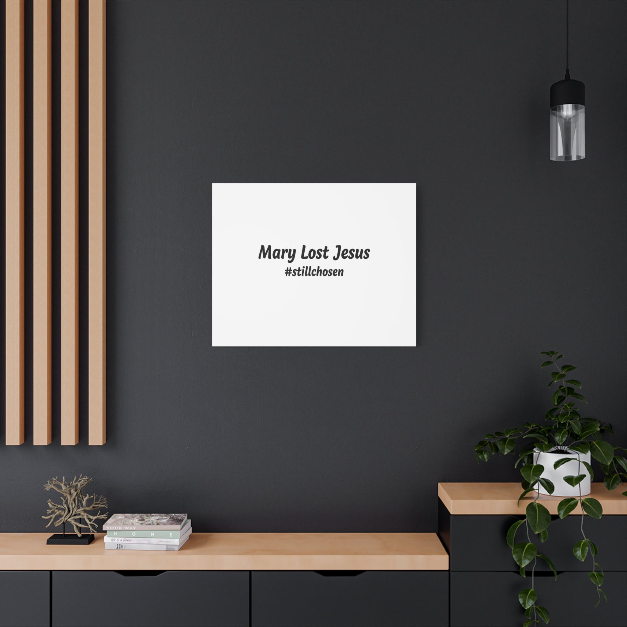 Mary Lost Jesus Canvas | absurdist humor, meme text wall art