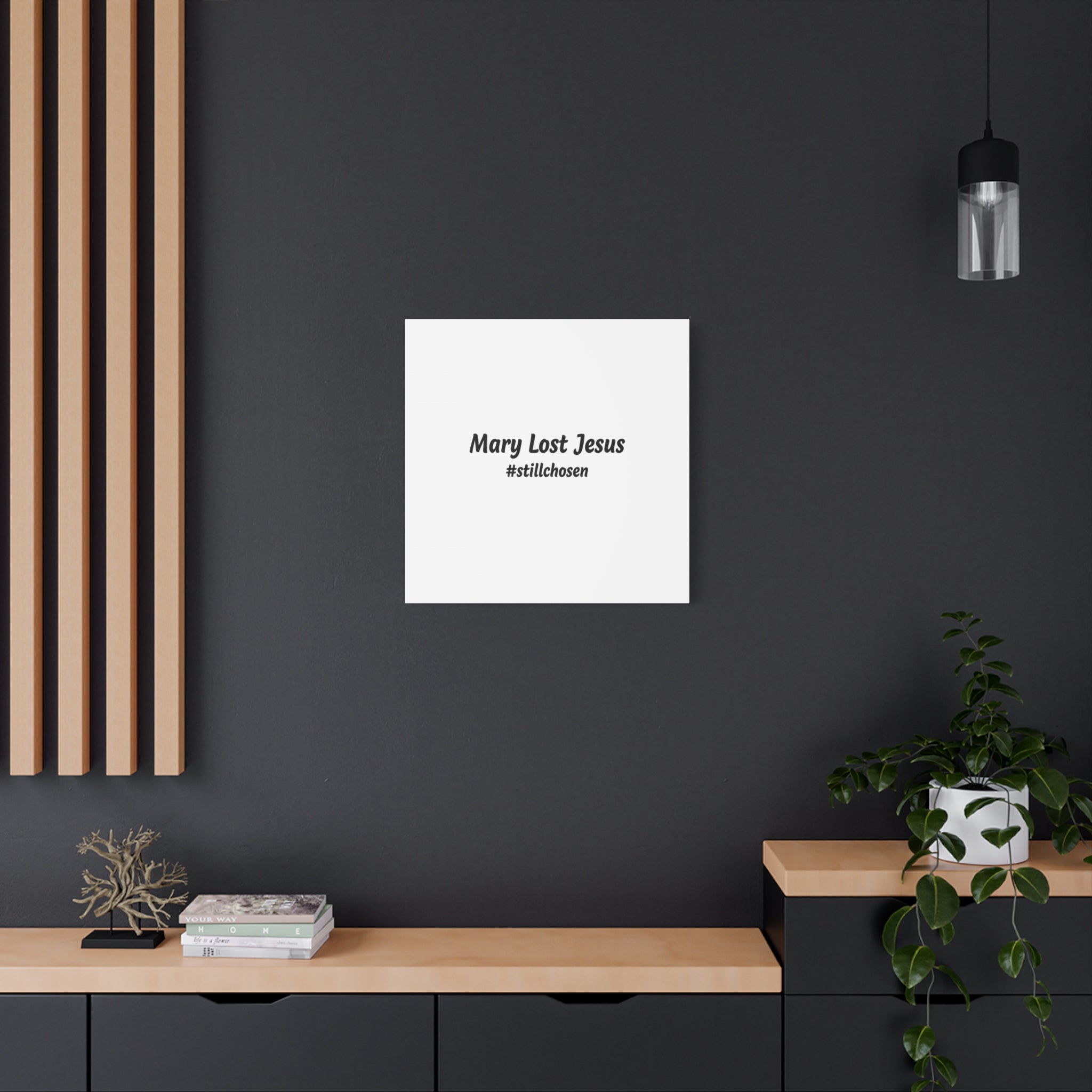 Mary Lost Jesus Canvas | absurdist humor, meme text wall art
