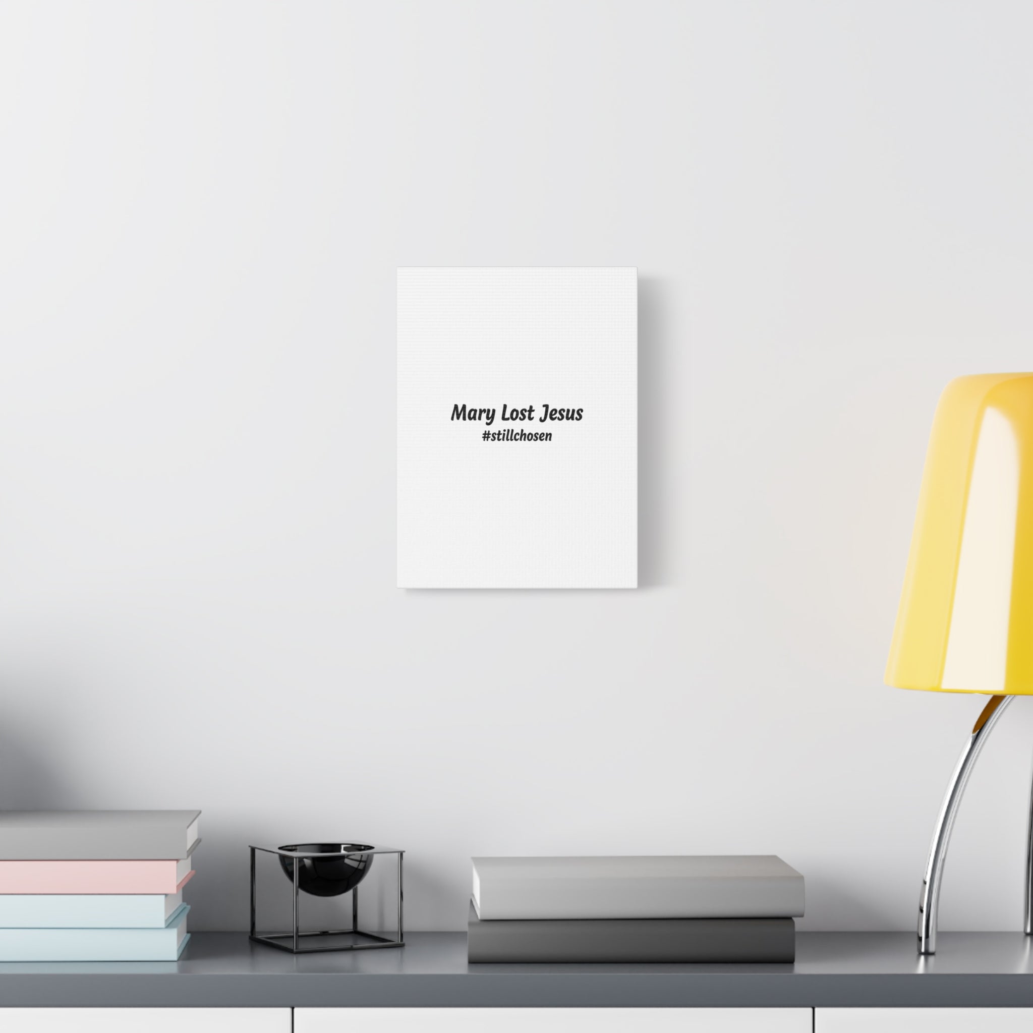 Mary Lost Jesus Canvas | absurdist humor, meme text wall art