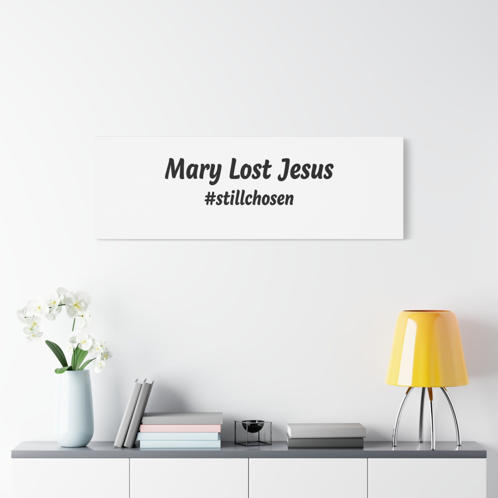 Mary Lost Jesus Canvas | absurdist humor, meme text wall art