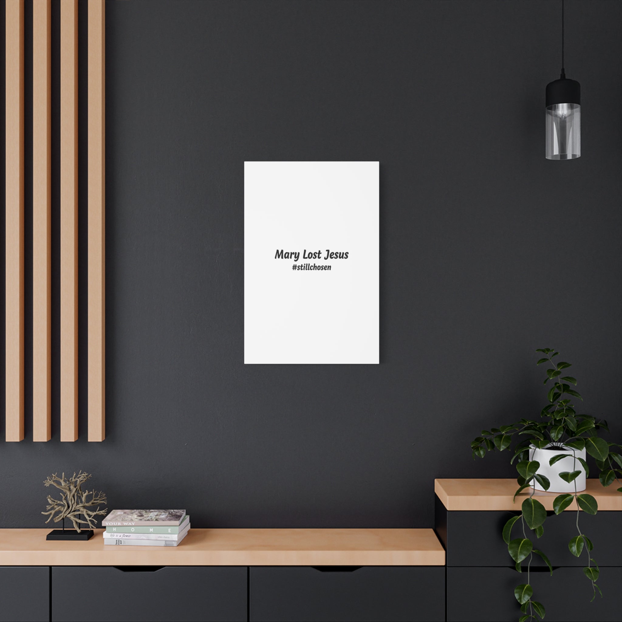 Mary Lost Jesus Canvas | absurdist humor, meme text wall art
