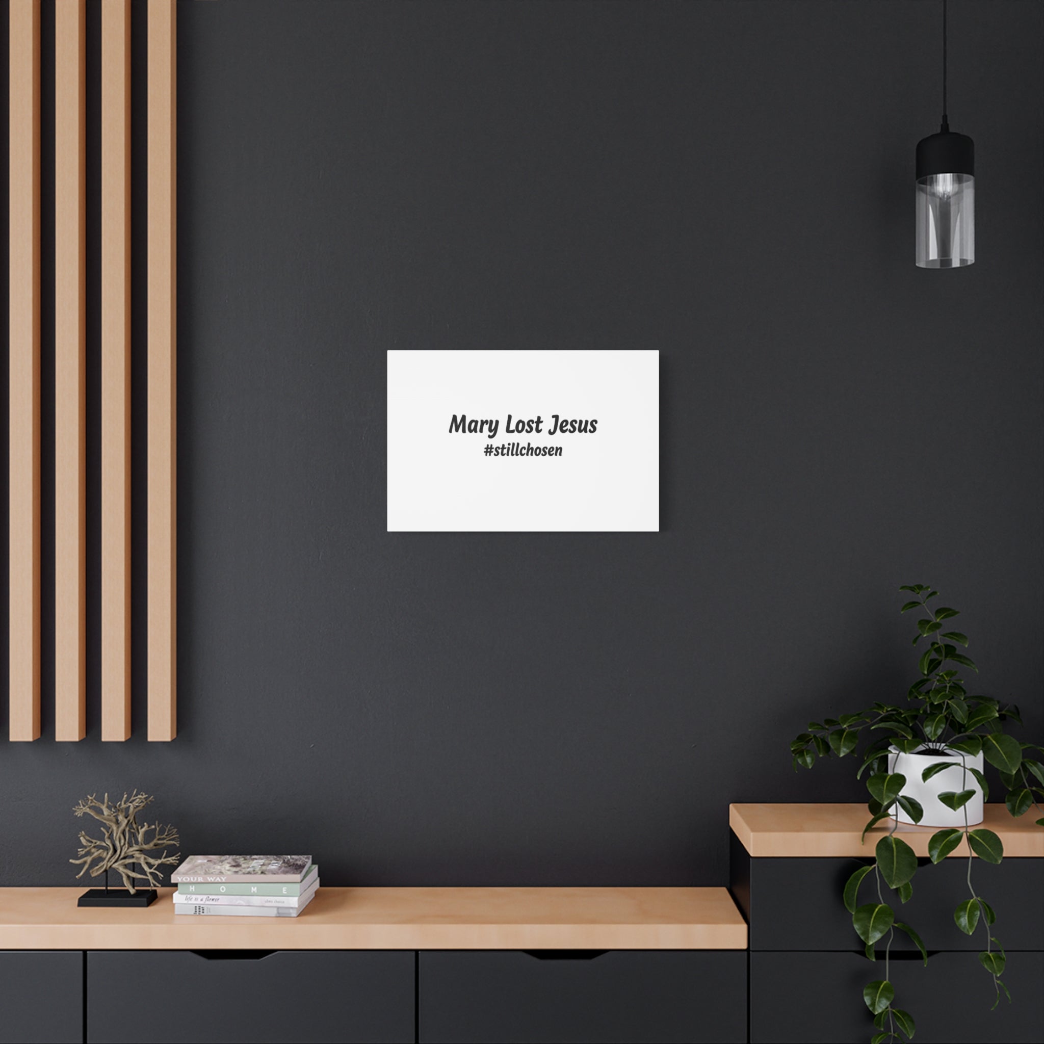 Mary Lost Jesus Canvas | absurdist humor, meme text wall art