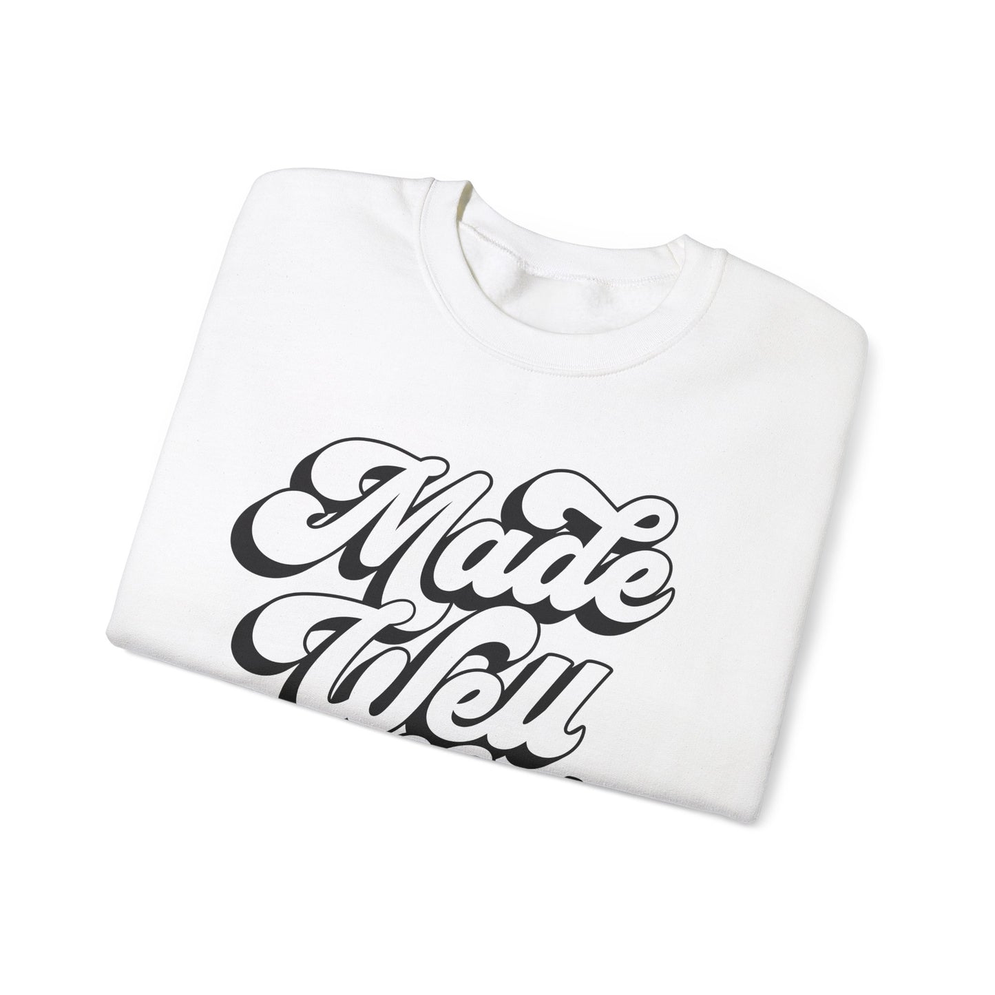 Made Well God Unisex Crewneck Sweatshirt - Cozy Faith-Inspired Apparel