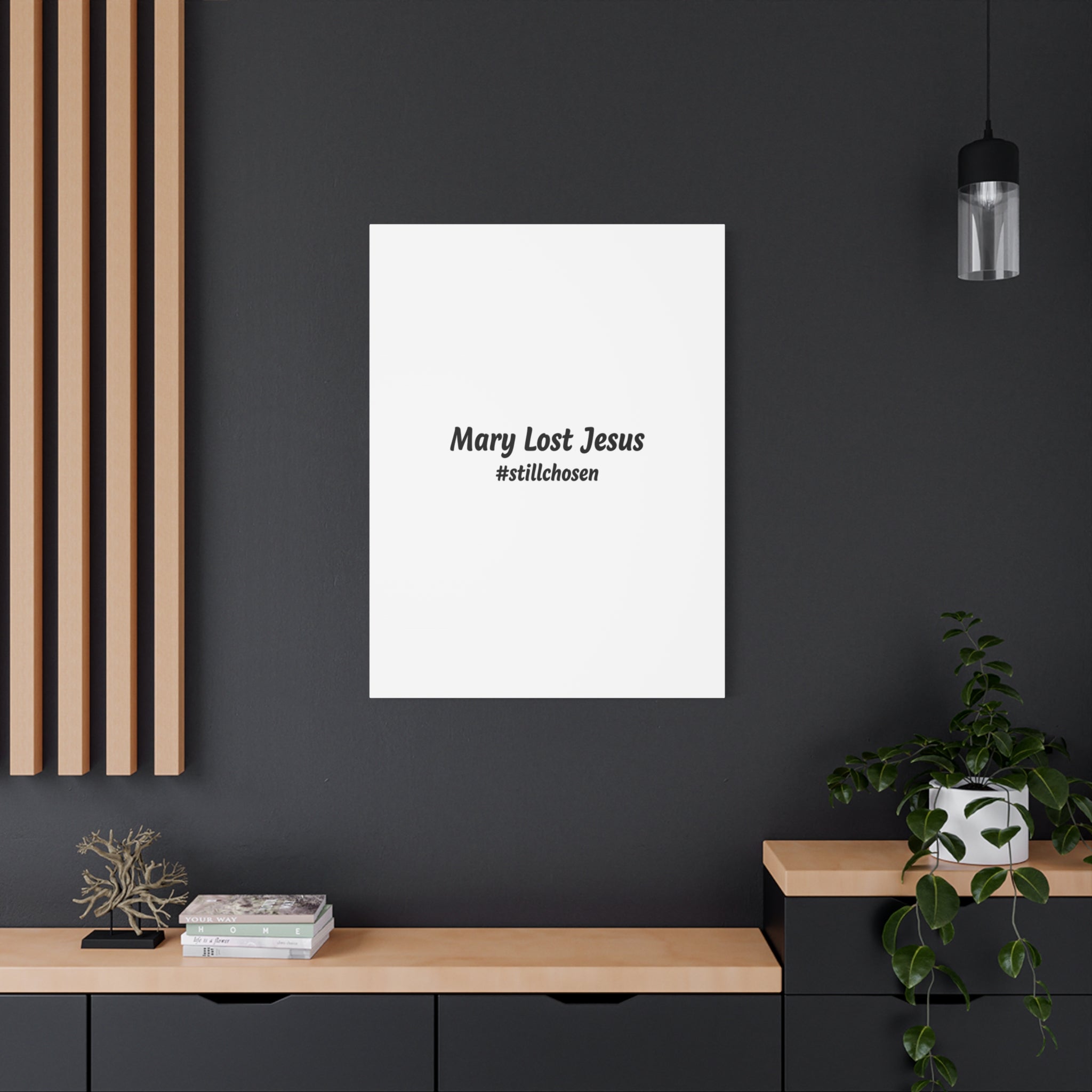 Mary Lost Jesus Canvas | absurdist humor, meme text wall art
