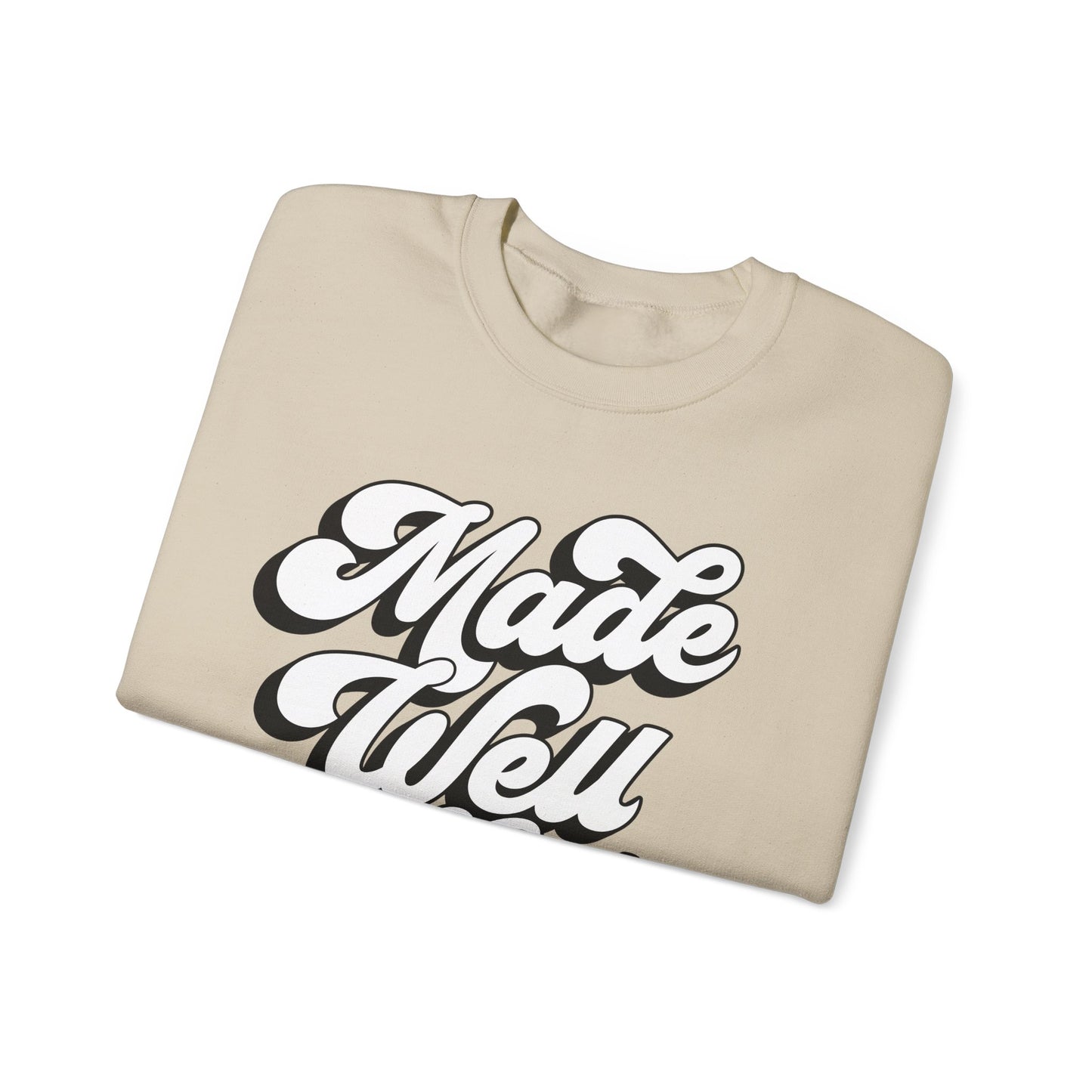 Made Well God Unisex Crewneck Sweatshirt - Cozy Faith-Inspired Apparel