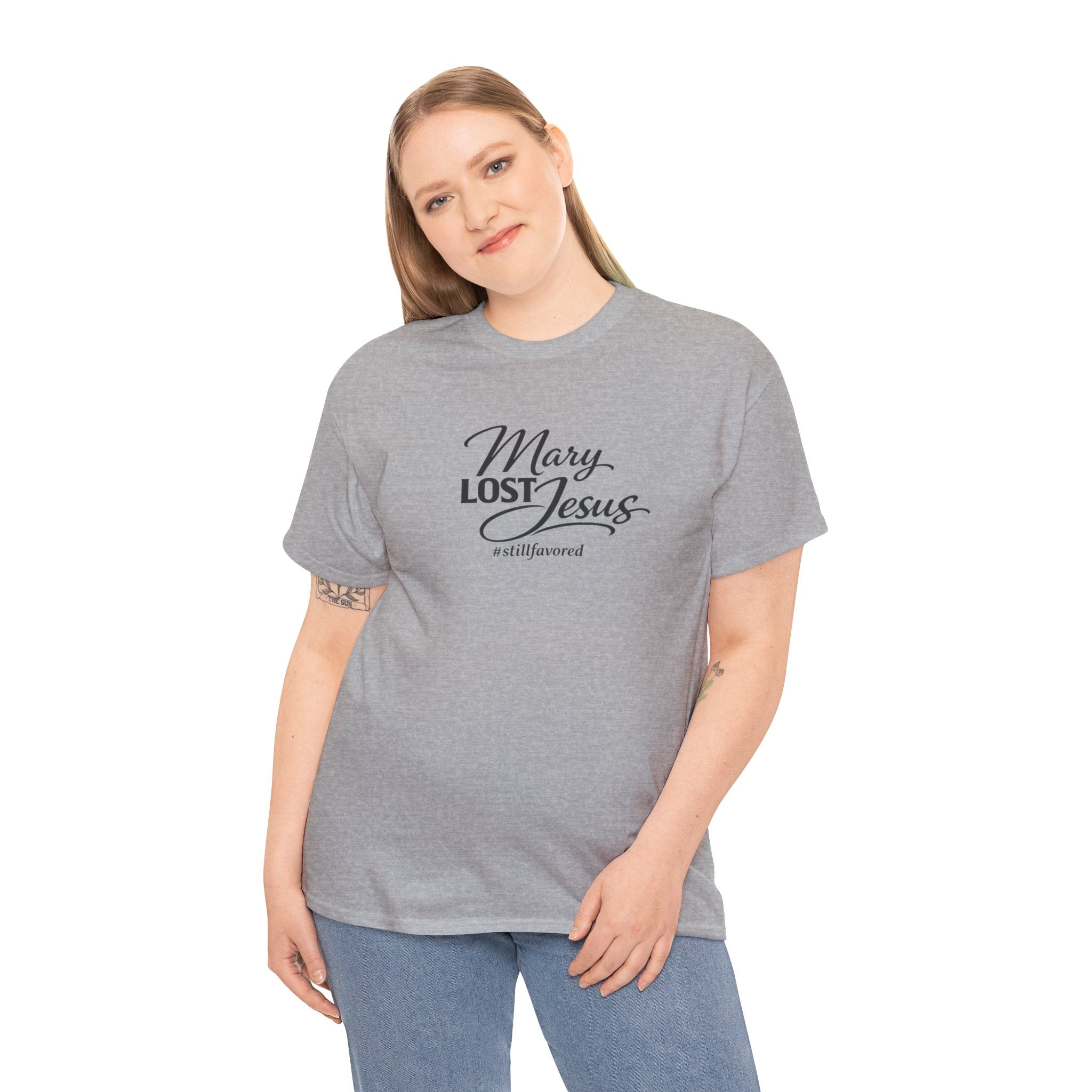 Christian Graphic Tee "Mary Lost Jesus (still be found)"