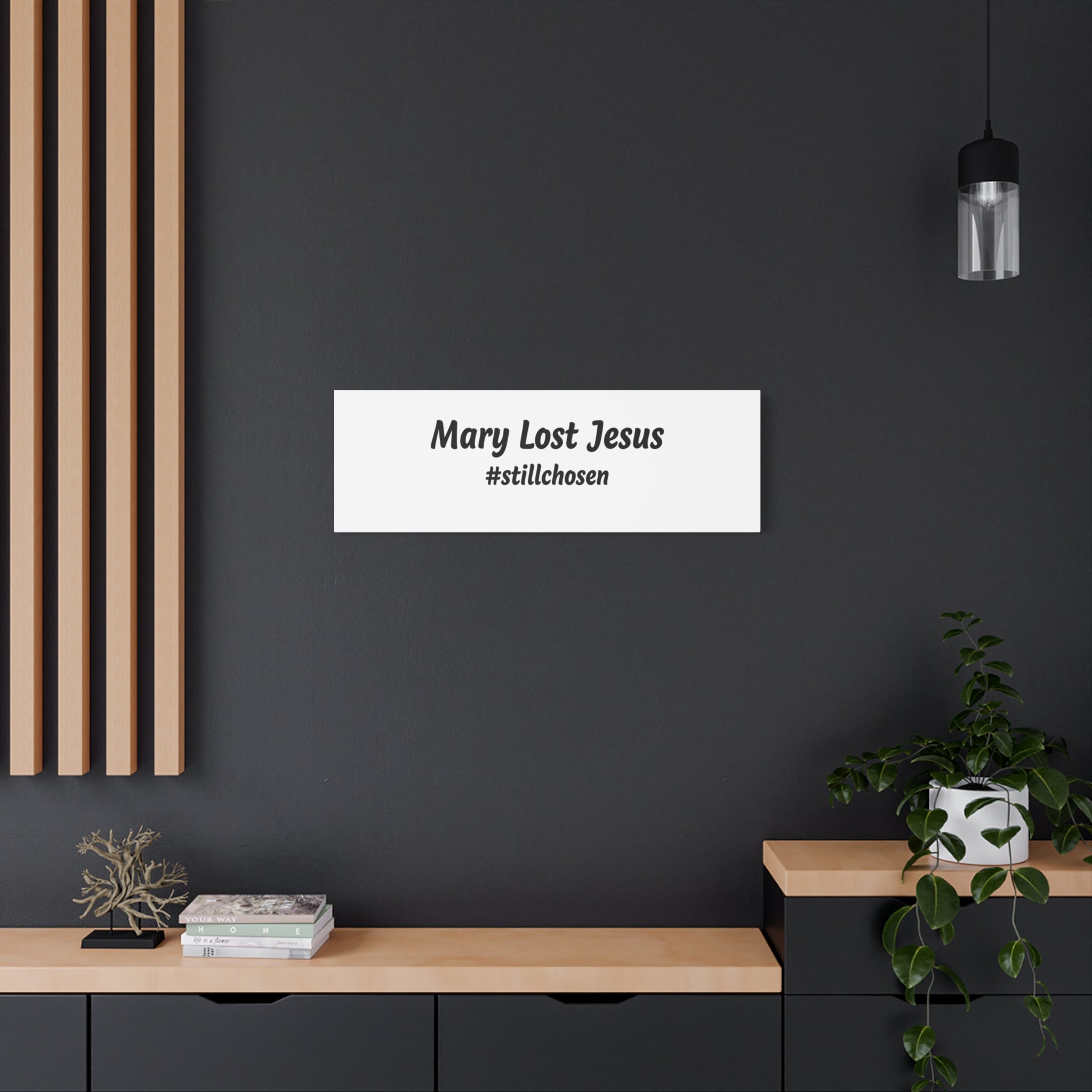 Mary Lost Jesus Canvas | absurdist humor, meme text wall art