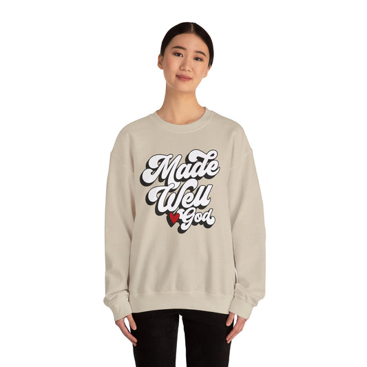 Made Well God Unisex Crewneck Sweatshirt - Cozy Faith-Inspired Apparel