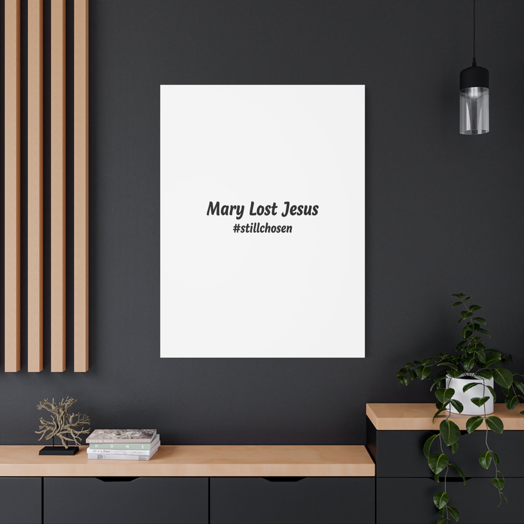 Mary Lost Jesus Canvas | absurdist humor, meme text wall art