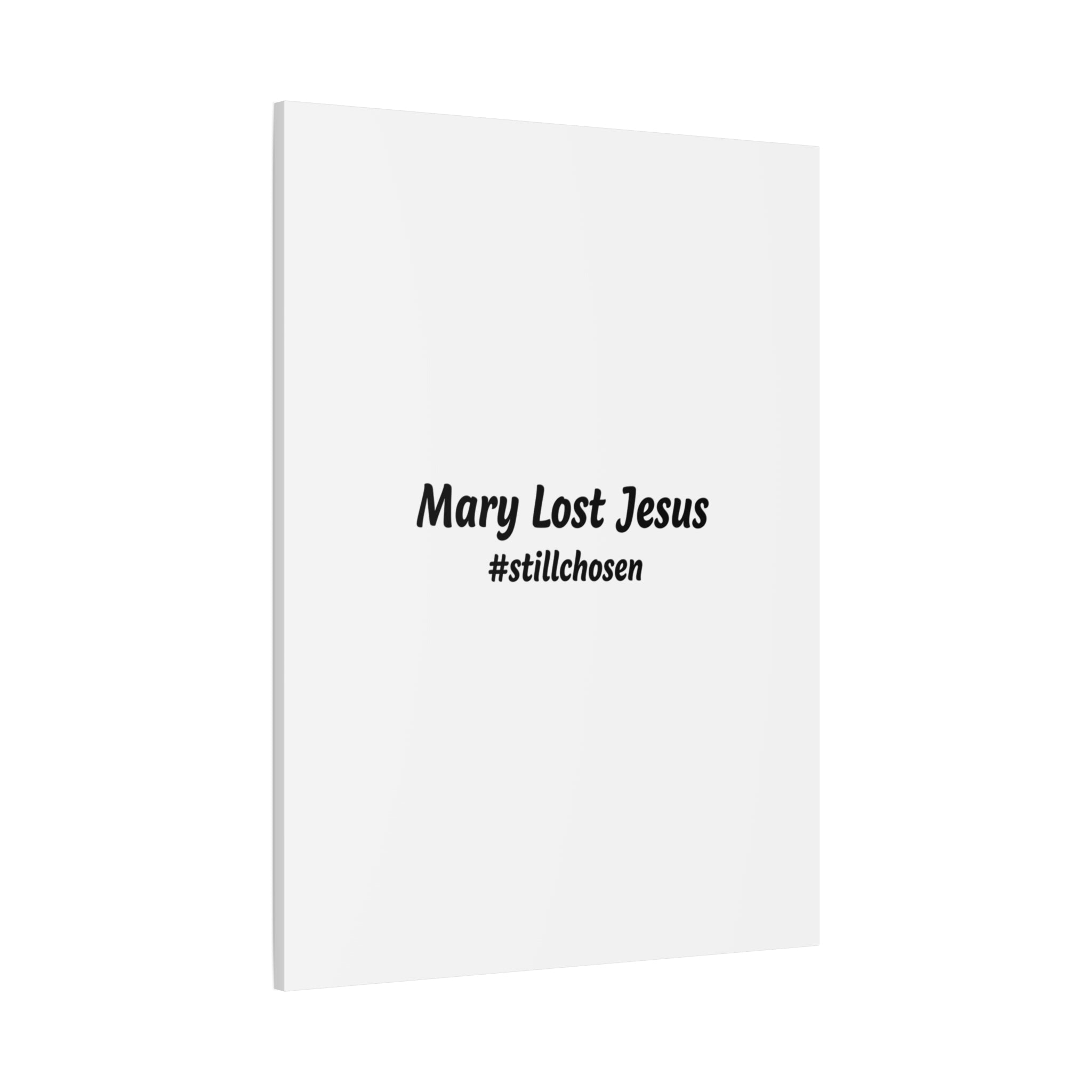 Mary Lost Jesus Canvas | absurdist humor, meme text wall art