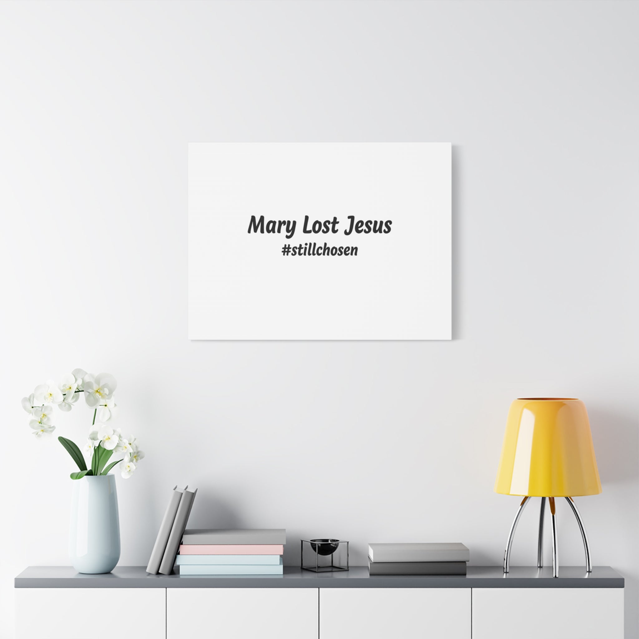 Mary Lost Jesus Canvas | absurdist humor, meme text wall art
