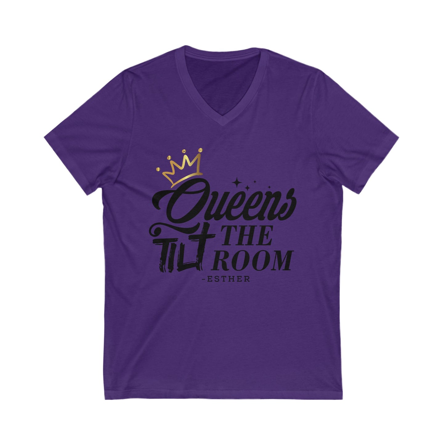 Queens Tilt the Room Tee - V-Neck Jersey T-Shirt for Empowered Women