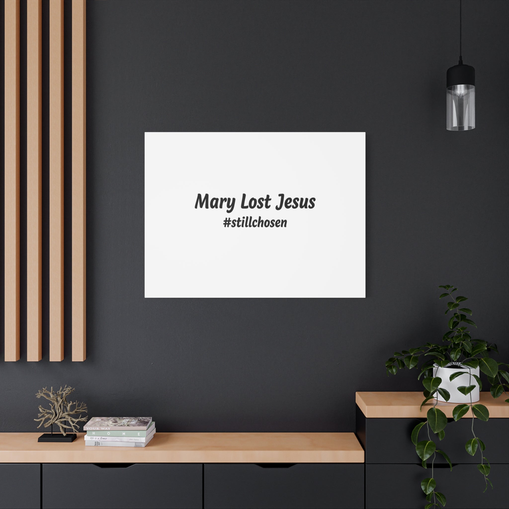 Mary Lost Jesus Canvas | absurdist humor, meme text wall art