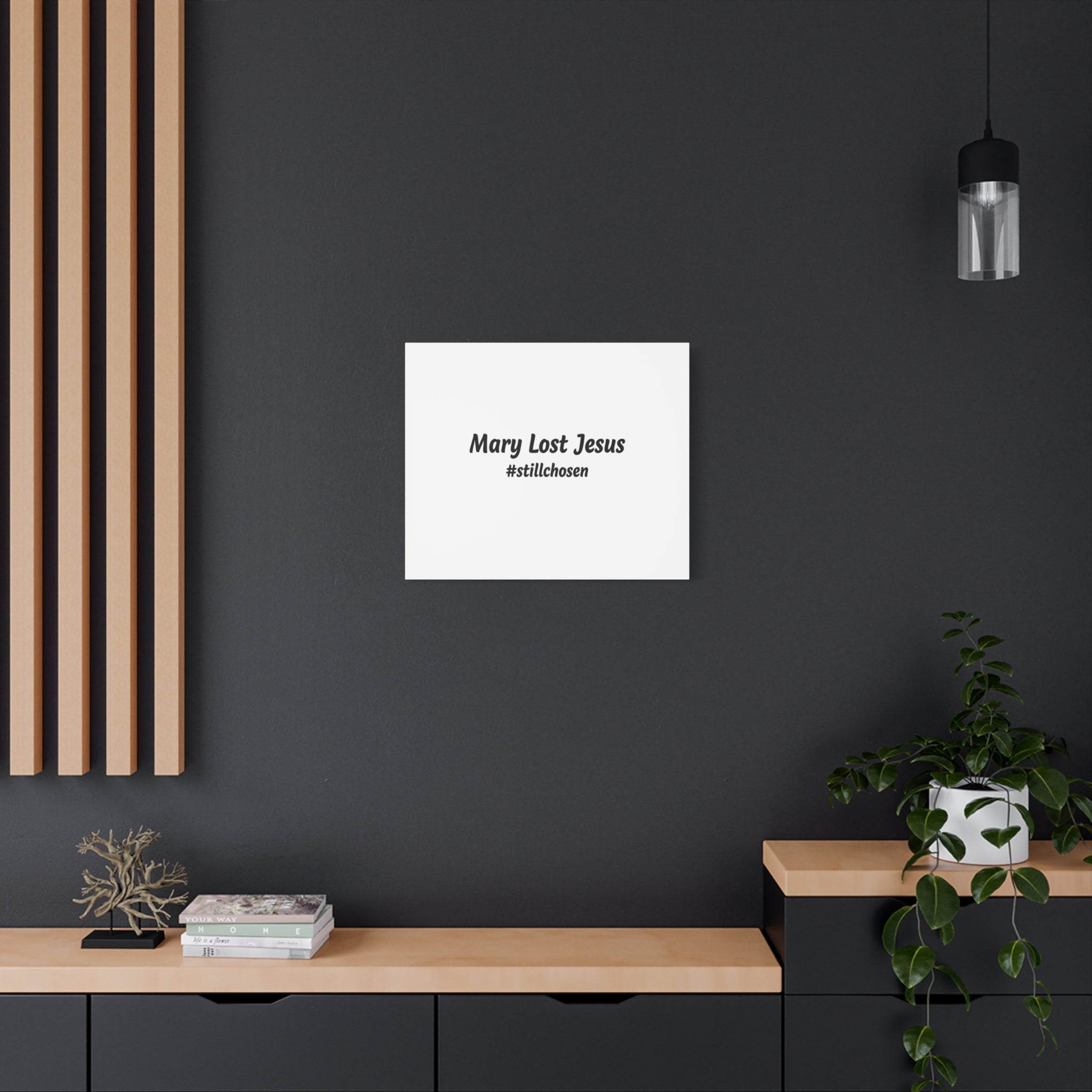 Mary Lost Jesus Canvas | absurdist humor, meme text wall art