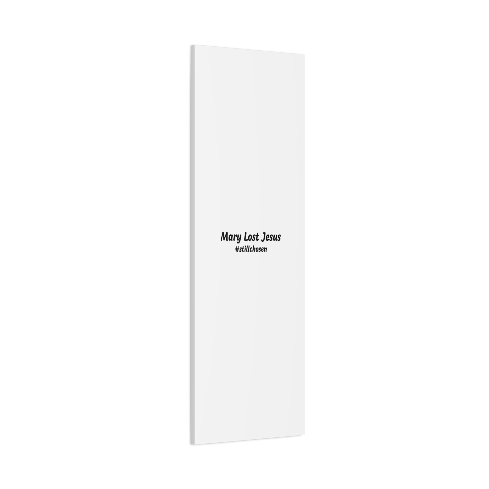 Mary Lost Jesus Canvas | absurdist humor, meme text wall art