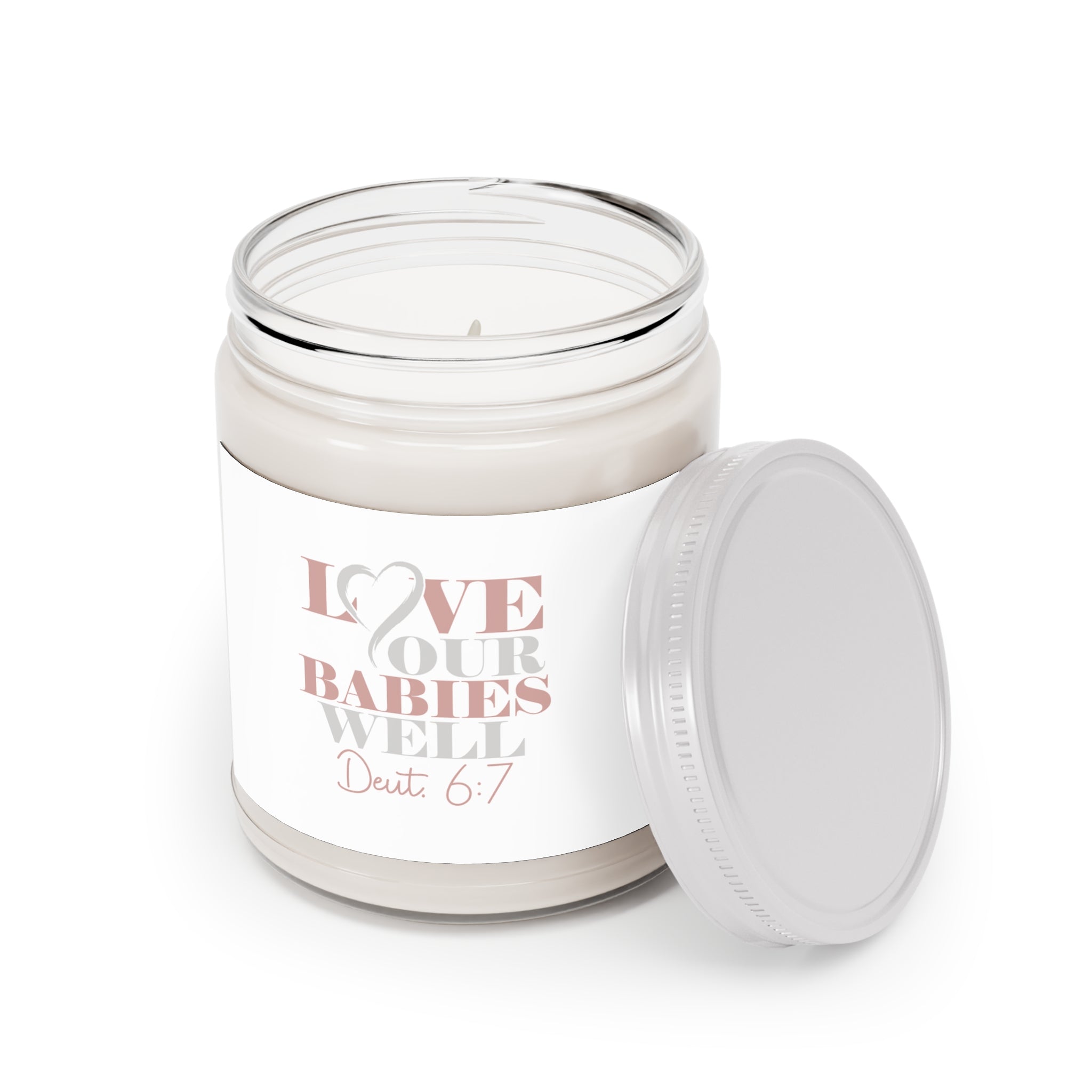 Candle — "Love Our Babies Well" Soy Candle (9oz)
