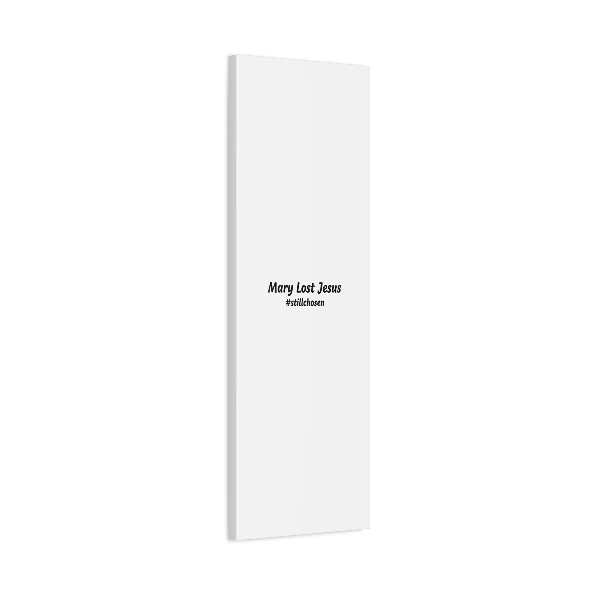 Mary Lost Jesus Canvas | absurdist humor, meme text wall art