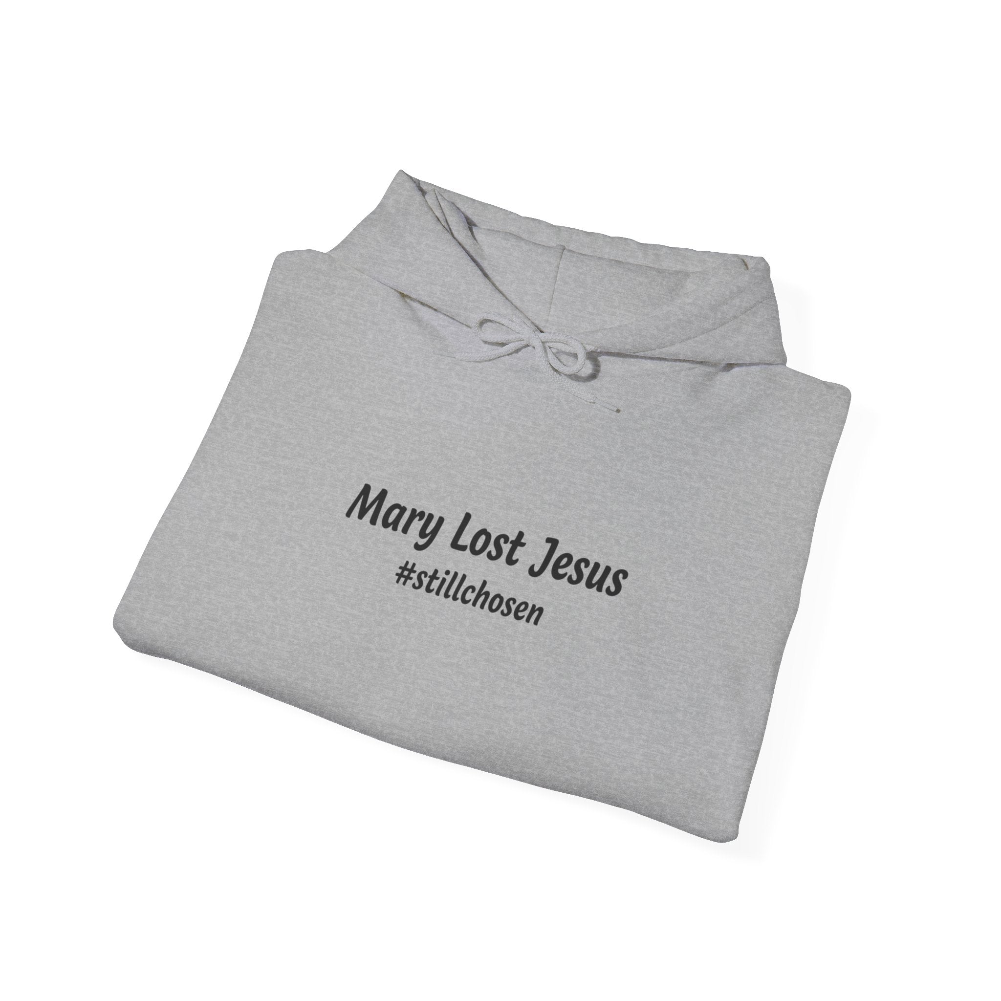 Mary Lost Jesus minimalist text Hoodie | absurdist meme, inside joke