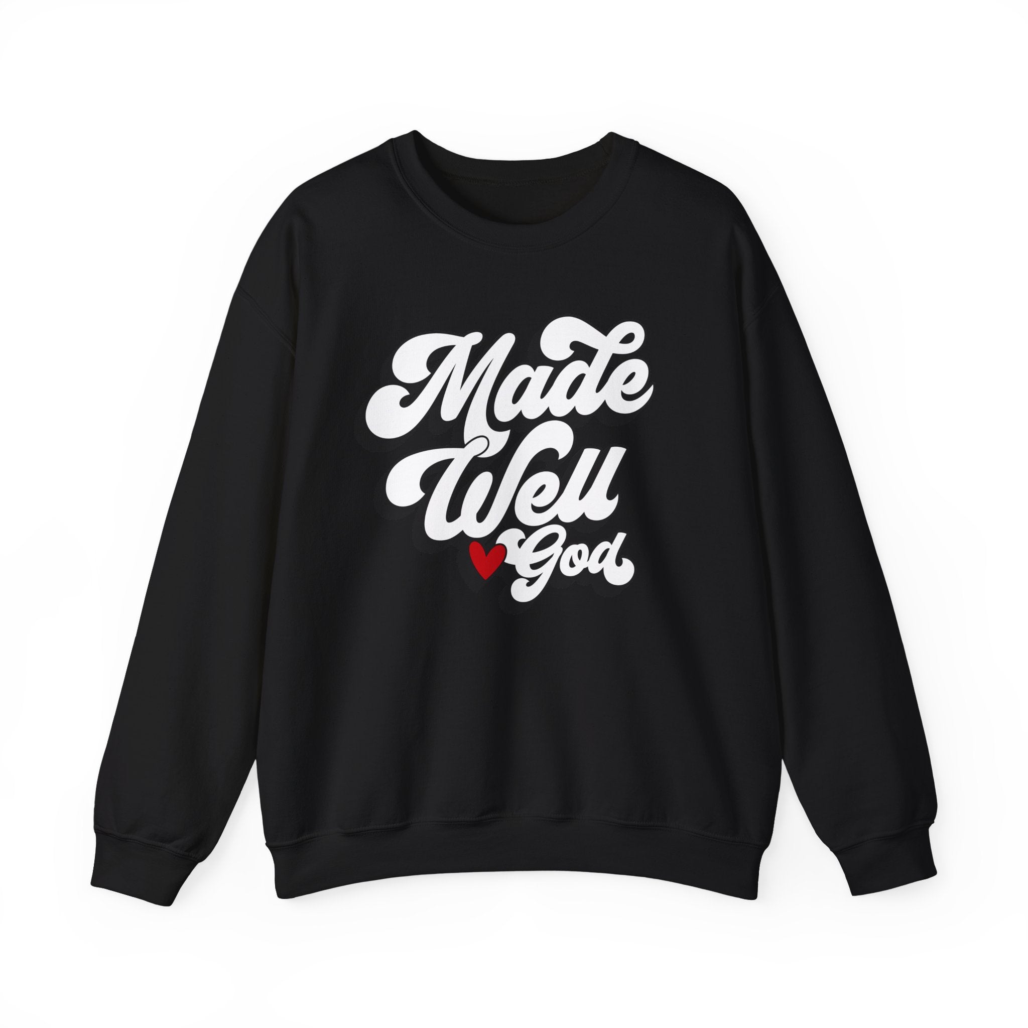 Made Well God Unisex Crewneck Sweatshirt - Cozy Faith-Inspired Apparel