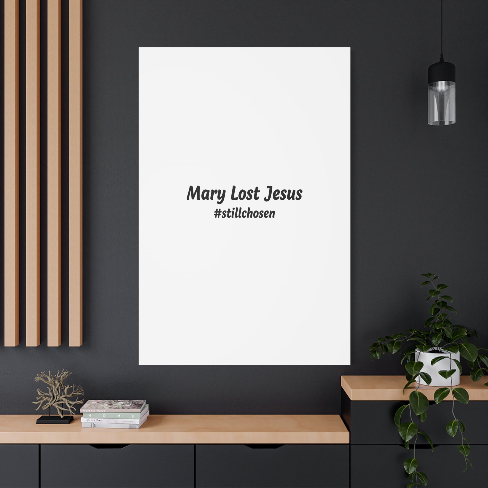 Mary Lost Jesus Canvas | absurdist humor, meme text wall art
