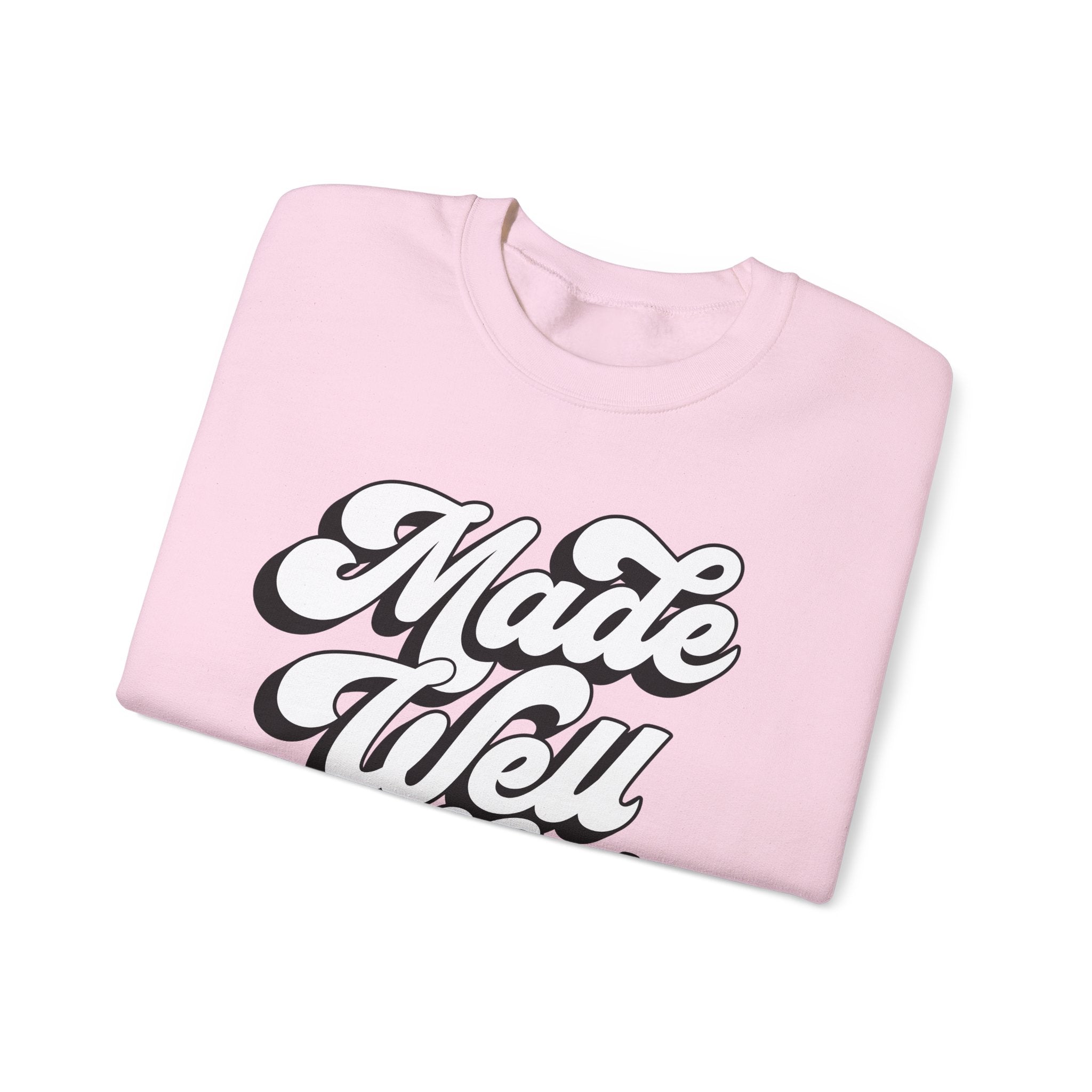 Made Well God Unisex Crewneck Sweatshirt - Cozy Faith-Inspired Apparel