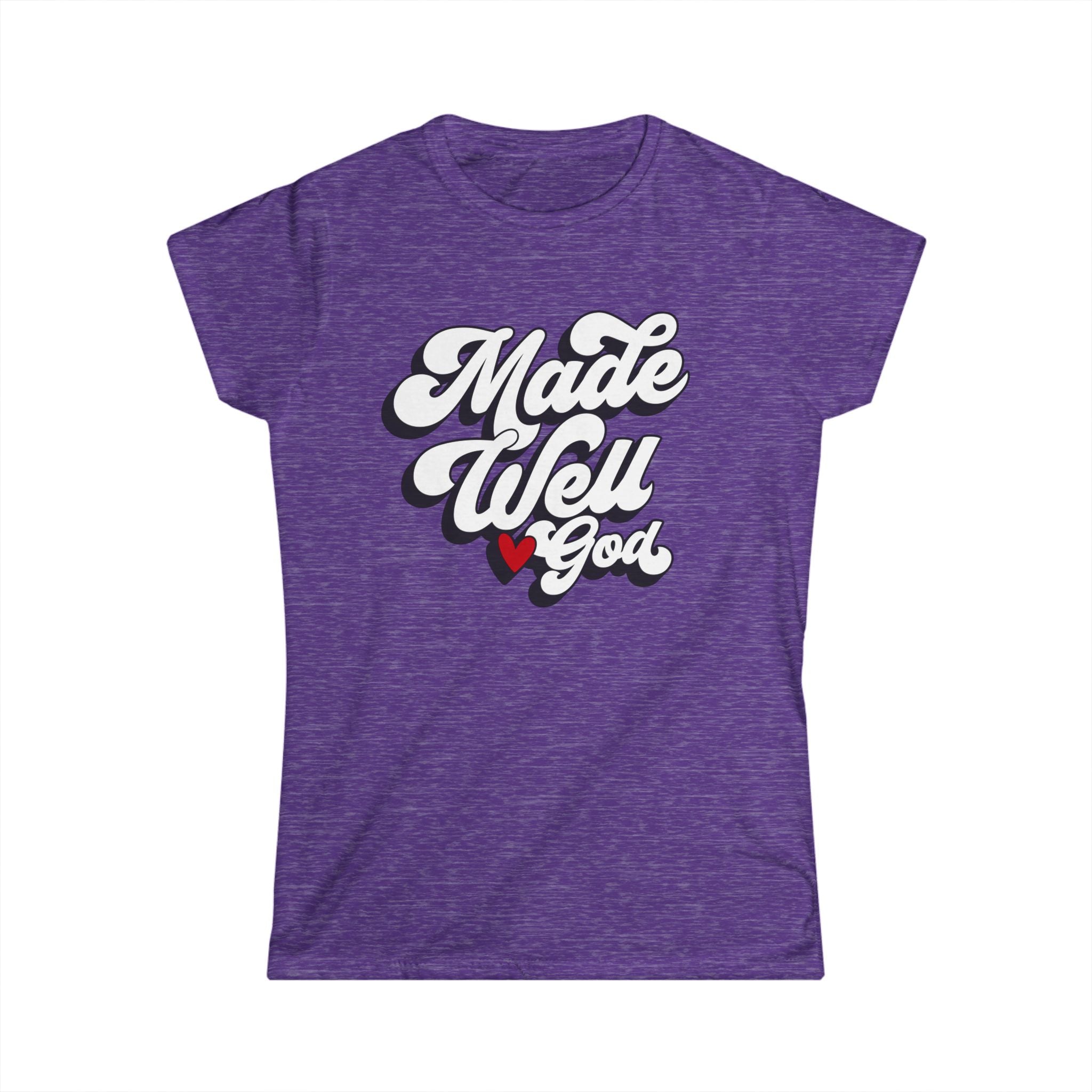 Made Well, Loved by God Women's Softstyle Tee – Inspirational Faith T-Shirt
