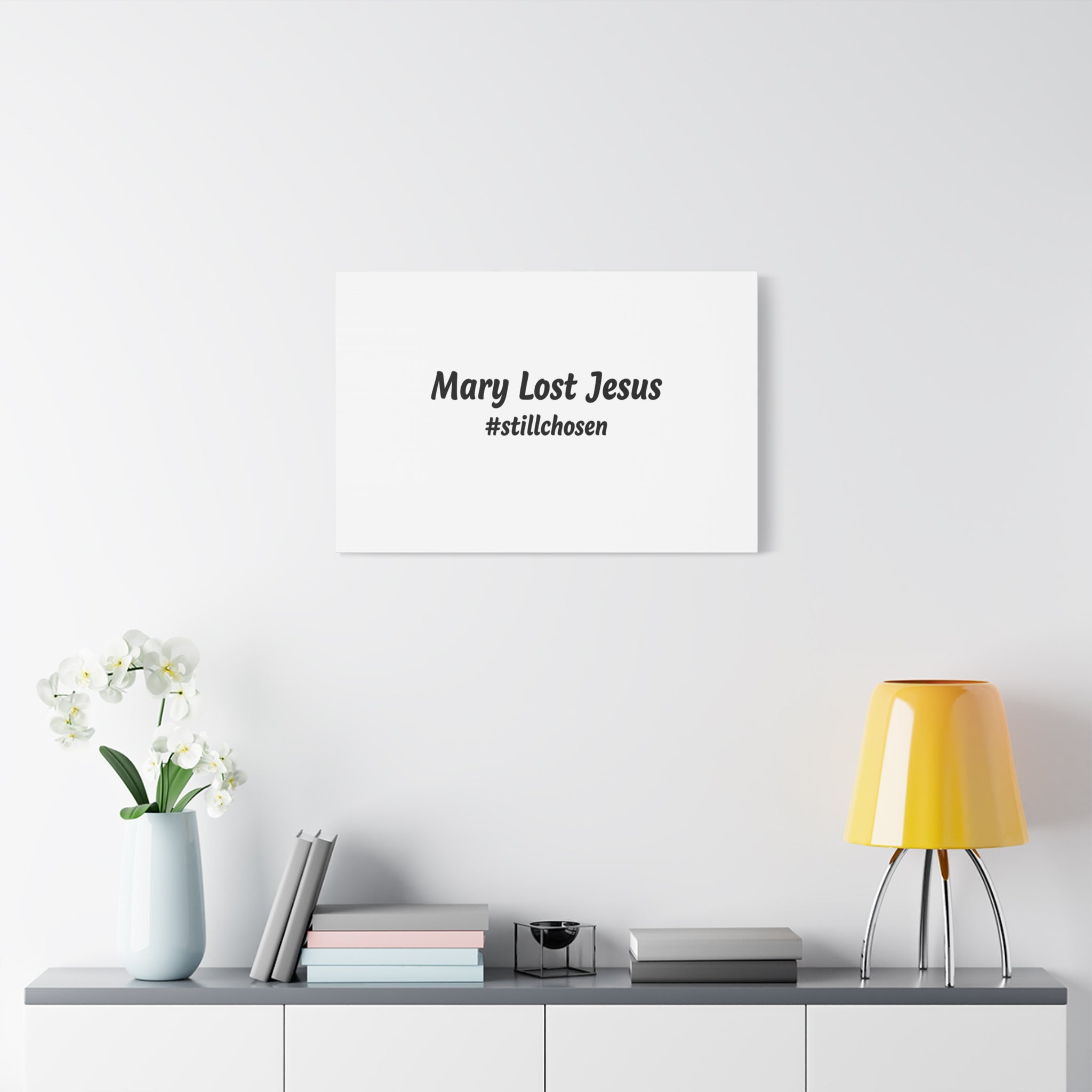 Mary Lost Jesus Canvas | absurdist humor, meme text wall art