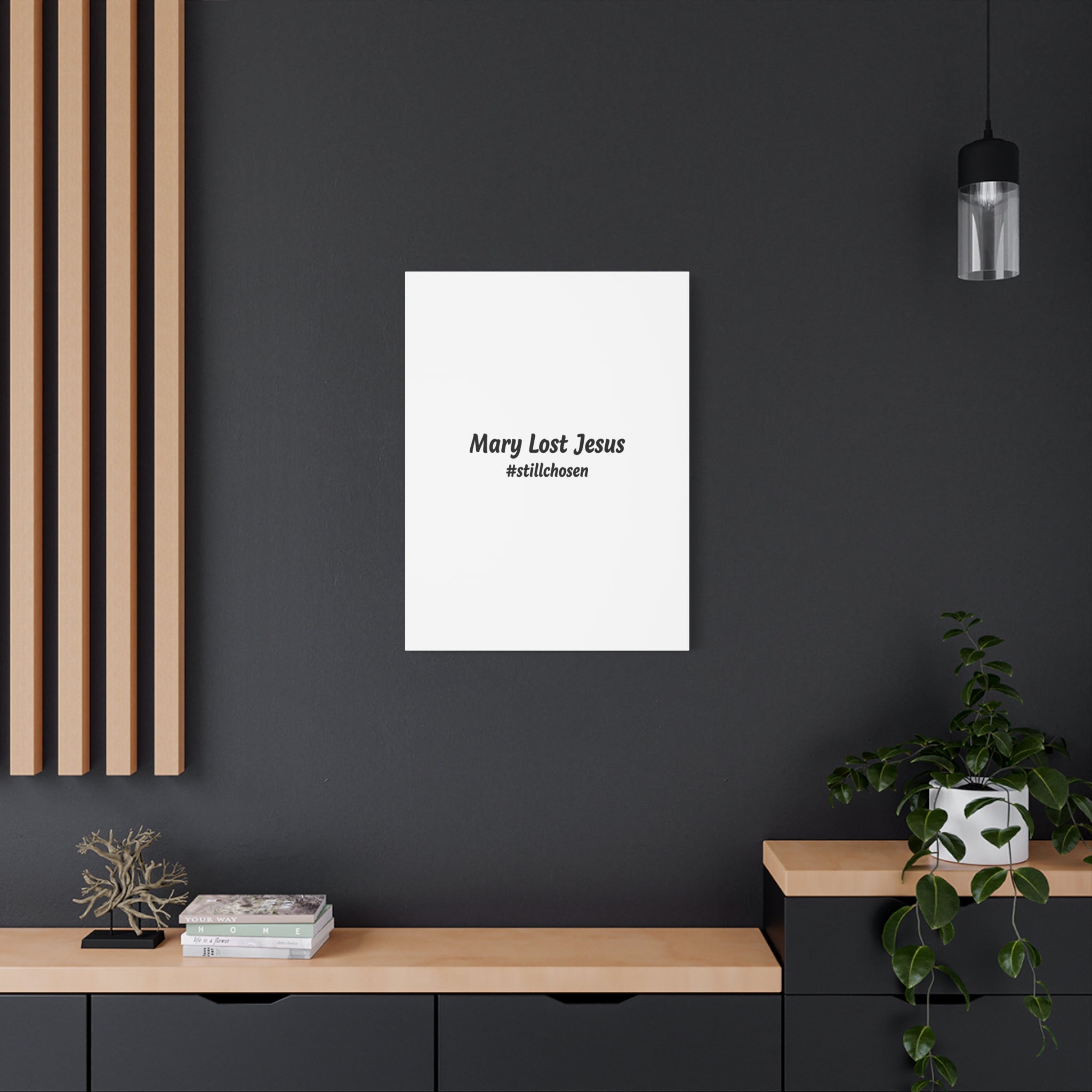 Mary Lost Jesus Canvas | absurdist humor, meme text wall art