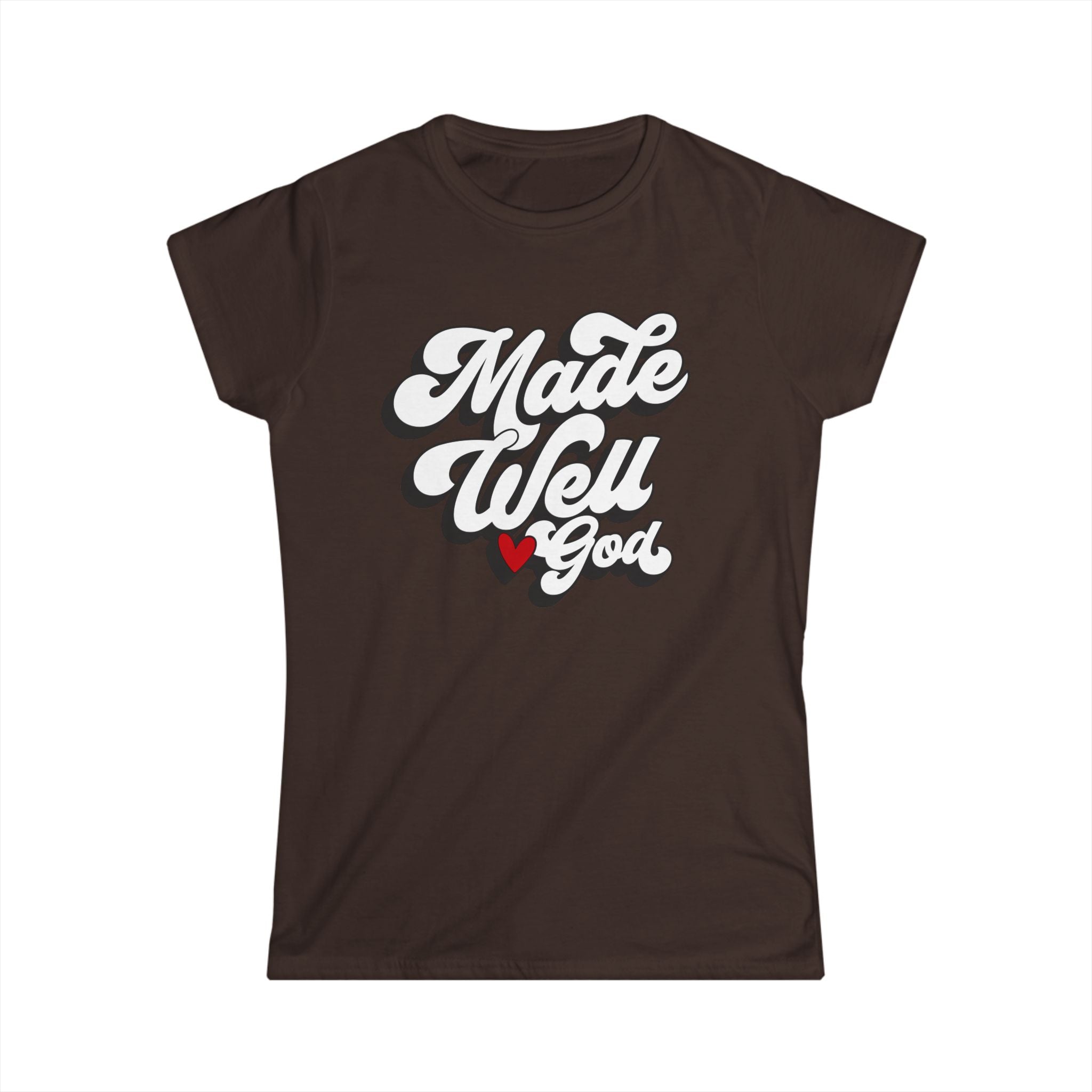 Made Well, Loved by God Women's Softstyle Tee – Inspirational Faith T-Shirt