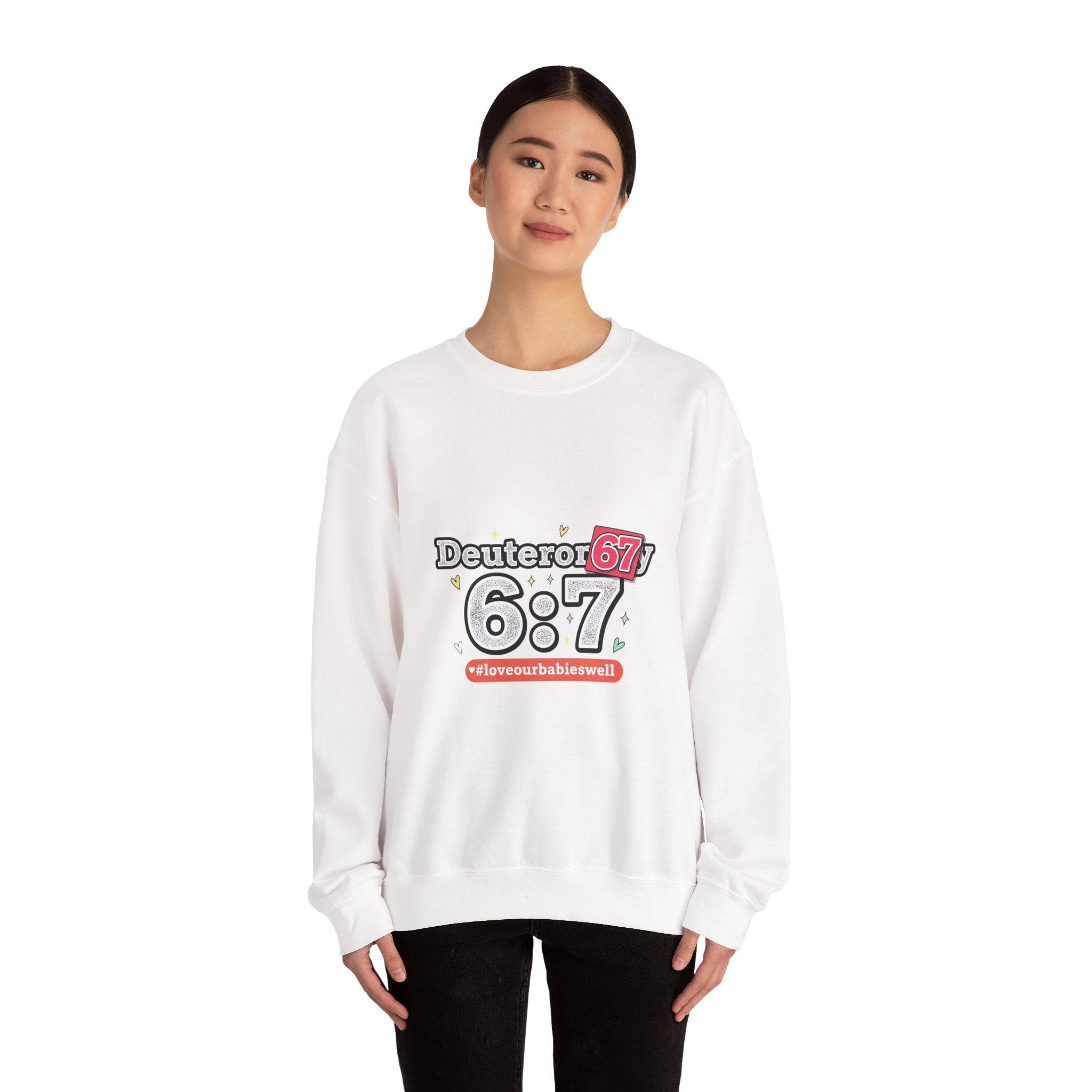 Deuteror 6:7 Sweatshirt | 67 Shirt, absurdist humor TikTok meme